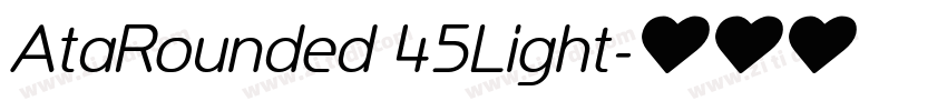 AtaRounded 45Light字体转换